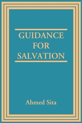 Guidance For Salvation