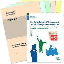 Der Einstellungstest / Eignungstest zur Ausbildung bei Polizei und Zoll