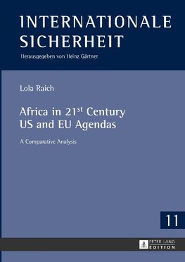 Africa in 21st Century US and EU Agendas