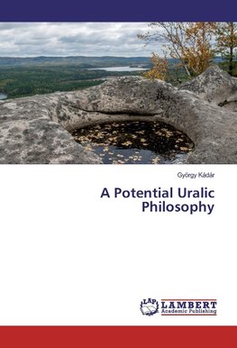 A Potential Uralic Philosophy