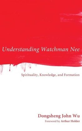 Understanding Watchman Nee