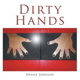 Dirty Hands