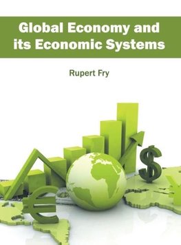 Global Economy and its Economic Systems