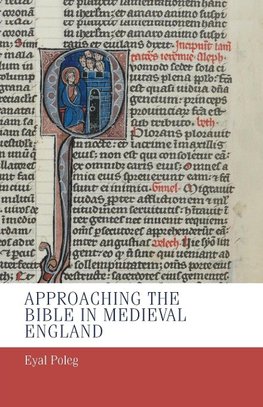 Approaching the Bible in Medieval England