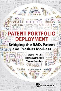 Shang-jyh, L:  Patent Portfolio Deployment: Bridging The R&d