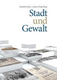 Stadt und Gewalt