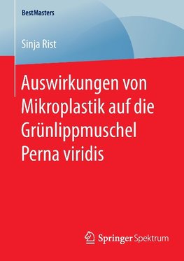 Auswirkungen von Mikroplastik auf die Grünlippmuschel Perna viridis