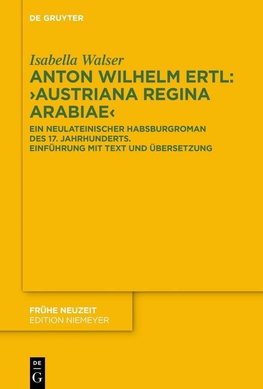 Anton Wilhelm Ertl: "Austriana regina Arabiae"