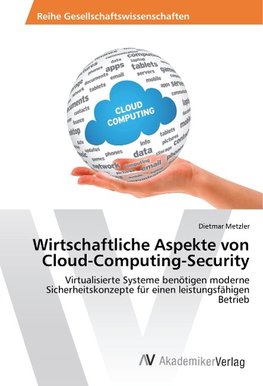 Wirtschaftliche Aspekte von Cloud-Computing-Security