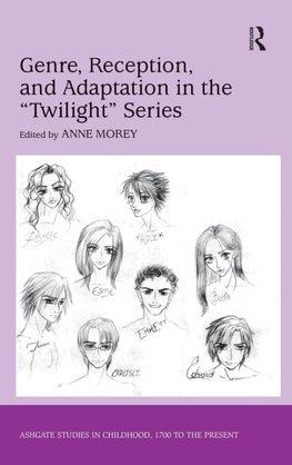 Genre, Reception, and Adaptation in the 'Twilight' Series