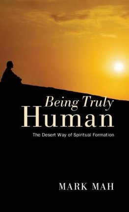 Being Truly Human