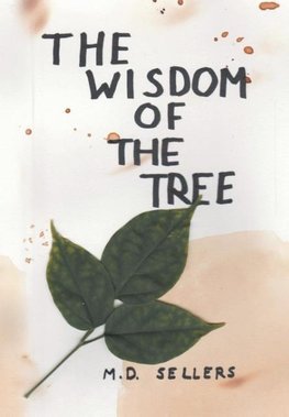 The Wisdom of the Tree