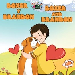 Boxer y Brandon Boxer and Brandon