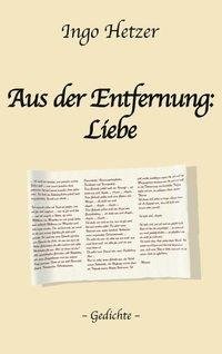 Aus der Enfernung: Liebe