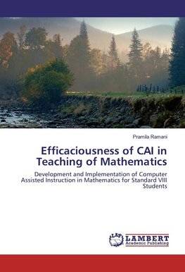 Efficaciousness of CAI in Teaching of Mathematics