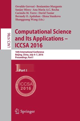 Computational Science and Its Applications - ICCSA 2016