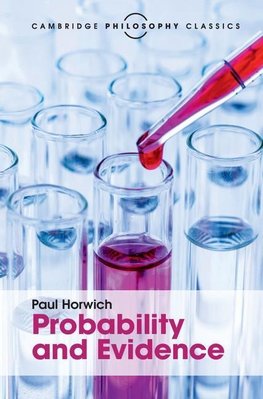 Horwich, P: Probability and Evidence