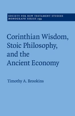 Corinthian Wisdom, Stoic Philosophy, and the Ancient Economy