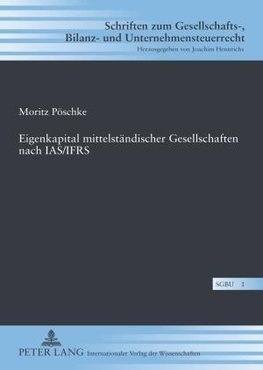 Eigenkapital mittelständischer Gesellschaften nach IAS/IFRS