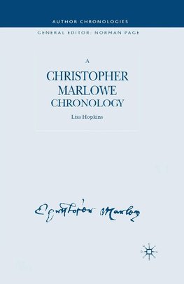 A Christopher Marlowe Chronology