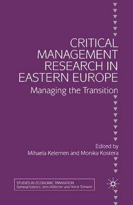 Critical Management Research in Eastern Europe