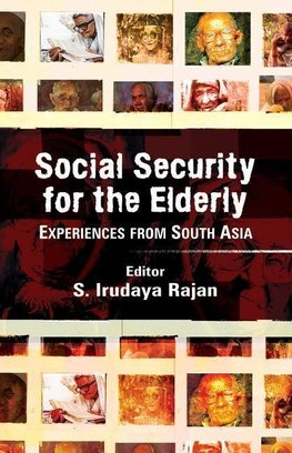 Rajan, S: Social Security for the Elderly