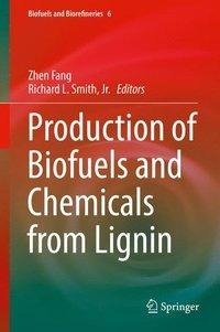 Production of Biofuels and Chemicals from Lignin