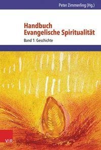 Handbuch Evangelische Spiritualität 1