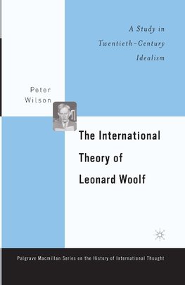 The International Theory of Leonard Woolf