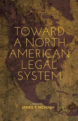 Toward a North American Legal System