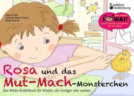 Rosa und das Mut-Mach-Monsterchen