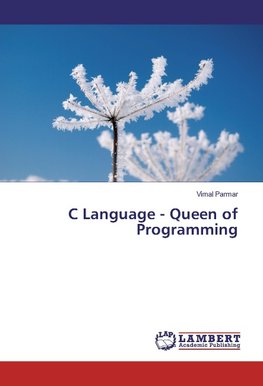 C Language - Queen of Programming