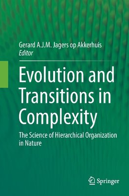 Evolution and Transitions in Complexity