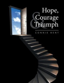 Hope, Courage & Triumph