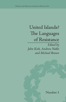 Kirk, J: United Islands? The Languages of Resistance