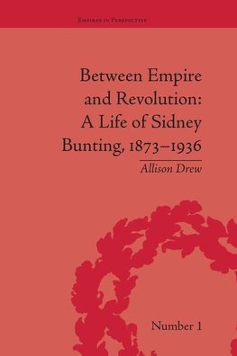 Drew, A: Between Empire and Revolution