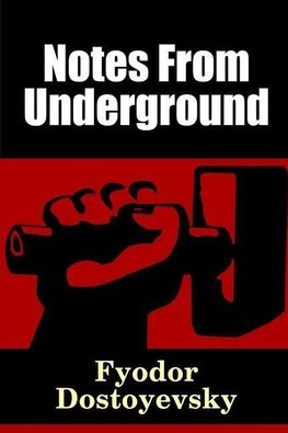 Notes From Underground