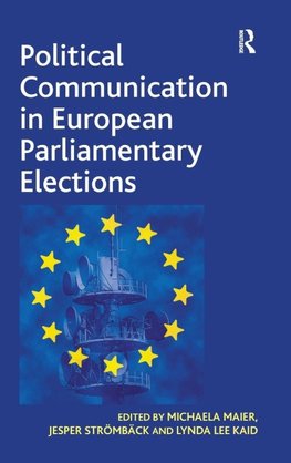 Political Communication in European Parliamentary Elections