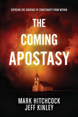 The Coming Apostasy