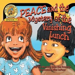 PEACE and the Mystery of the Vanishing Lunch