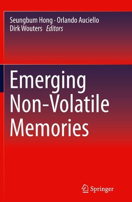 Emerging Non-Volatile Memories