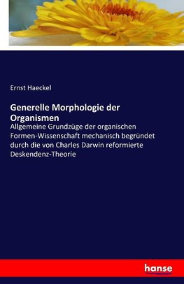 Generelle Morphologie der Organismen