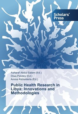 Public Health Research in Libya: Innovations and Methodologies