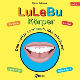 LuLeBu - Körper