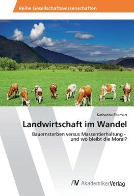 Landwirtschaft im Wandel