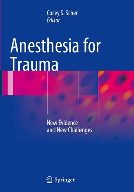 Anesthesia for Trauma