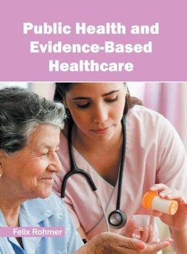 Public Health and Evidence-Based Healthcare