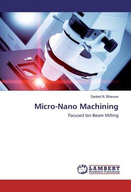 Micro-Nano Machining