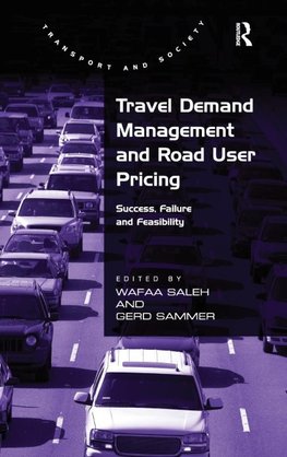 Travel Demand Management and Road User Pricing