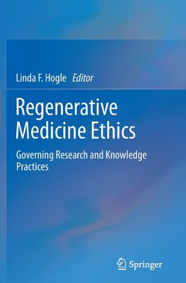 Regenerative Medicine Ethics